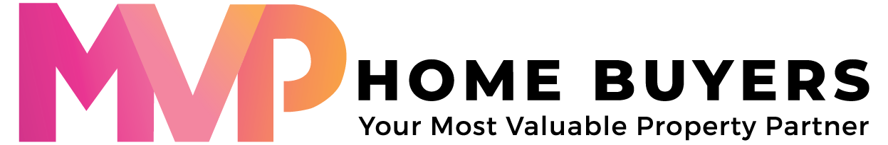 MVP Home Buyers - Your Most Valuable Property Partner